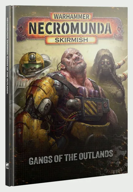 Necromunda: Gangs Of The Outlands