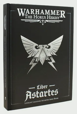 Liber Astartes: Loyalist Legiones Astartes Army Book
