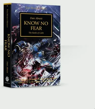 Horus Heresy: Know No Fear (PB)