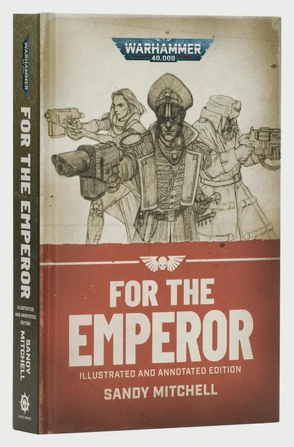 Ciaphas Cain: For The Emperor - Illustrated Hardback