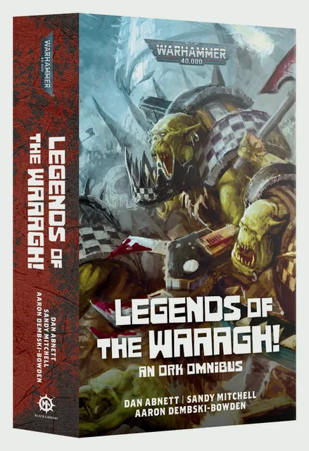 Legends Of The Waaagh! - Paperback