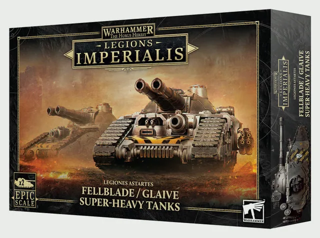 Legions Imperialis: Fellblade/Glaive Super-Heavy Tanks