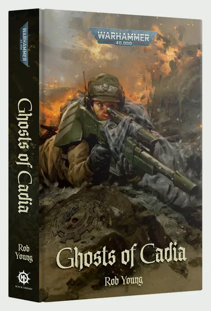 Ghosts Of Cadia - Hardback