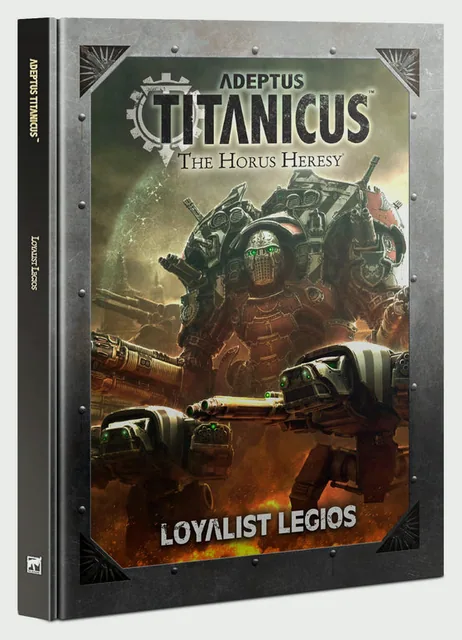 Adeptus Titanicus: Loyalist Legios