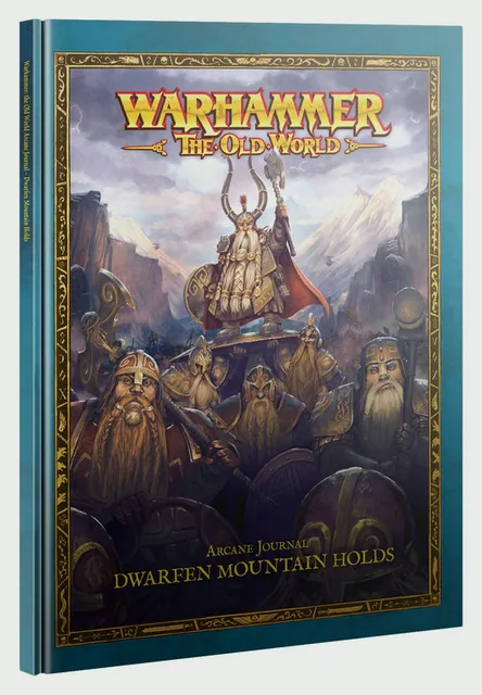 Arcane Journal: Dwarfen Mountain Holds